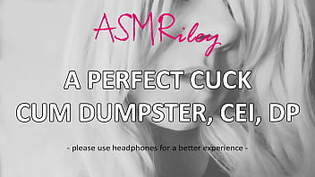 EroticAudio - A Perfect Cuck Cum Dumpster, CEI, DP